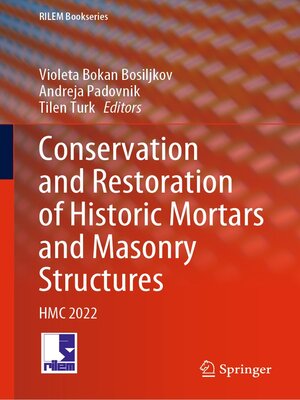 cover image of Conservation and Restoration of Historic Mortars and Masonry Structures